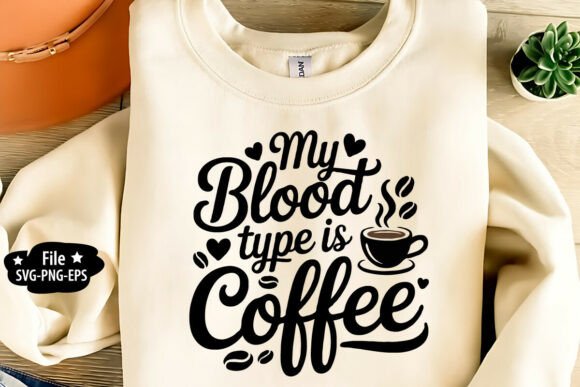 Review: My Blood Type is Coffee SVG for Embroidery